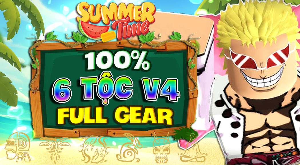 ACC BLOX FRUIT 6 TỘC V4 FULL GEAR