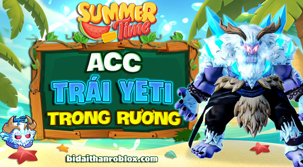 ACC 100% CÓ YETI TRONG RƯƠNG