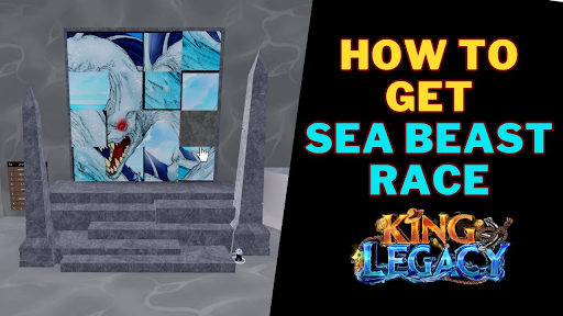 Sea Beast Race King Legacy là gì?