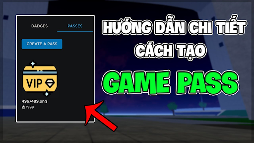 Cách tạo gamepass trong roblox trên máy tính