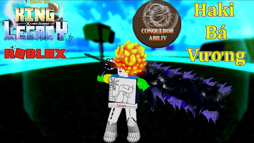 Haki bá vương trong King Legacy là gì?