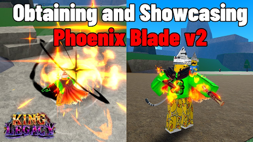 Phoenix Blade V2 King Legacy với bộ kỹ năng đẹp mắt và hiệu quả