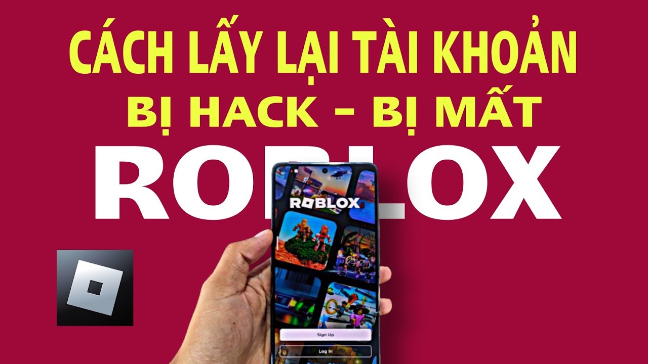 Cách lấy lại tài khoản Roblox trên điện thoại