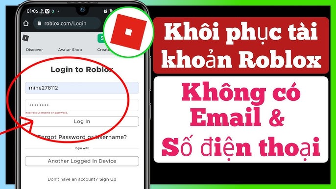 Cách lấy lại acc Roblox khi bị đổi mật khẩu hoặc gmail