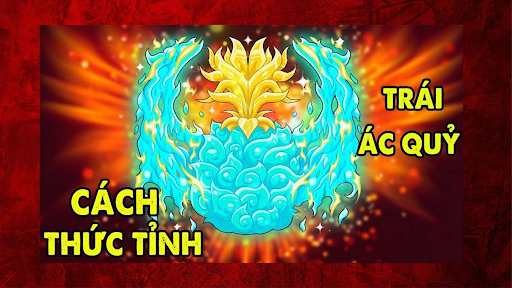Hướng dẫn cách thức tỉnh trái ác quỷ blox fruit
